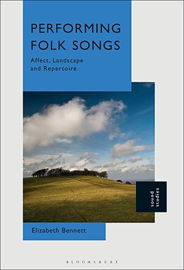 eBook (epub) Performing Folk Songs de Elizabeth Bennett