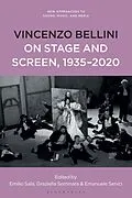E-Book (pdf) Vincenzo Bellini on Stage and Screen, 1935-2020 von Unknown