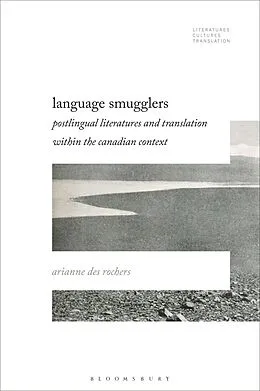 E-Book (epub) Language Smugglers von Arianne Des Rochers