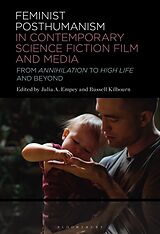 Couverture cartonnée Feminist Posthumanism in Contemporary Science Fiction Film and Media de Julia A ; Kilbourn, Russell J A Empey