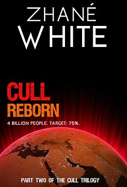 E-Book (epub) Cull Reborn (The Cull Stories, #2) von Zhané White