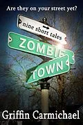 E-Book (epub) Zombie Town von Griffin Carmichael