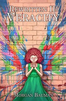 E-Book (epub) Veracity (Rewritten, #2) von Morgan Bauman