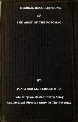 E-Book (epub) Medical Recollections of the Army of the Potomac von Jonathan Letterman M. D.