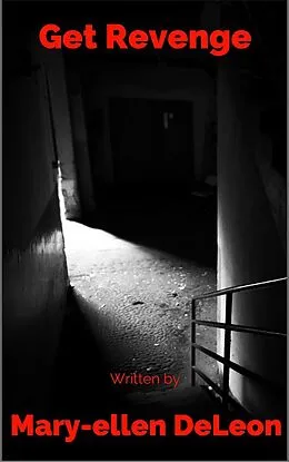 E-Book (epub) Get Revenge von Mary-ellen DeLeon