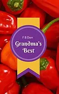E-Book (epub) Grandma's best von F. B Dorr