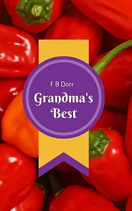 E-Book (epub) Grandma's best von F. B Dorr