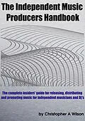 E-Book (epub) Independent Music Producers Handbook von Christopher Wilson