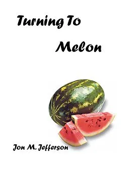 E-Book (epub) Turning to Melon von Jon M. Jefferson