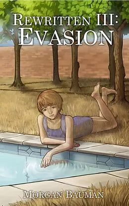 E-Book (epub) Evasion (Rewritten, #3) von Morgan Bauman