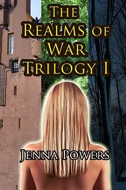 E-Book (epub) The Realms of War Trilogy 1 (Fantasy Goblin/Werewolf/Troll Gangbang Sex Erotica) von Jenna Powers