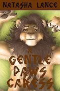 E-Book (epub) A Gentle Paws Caress (Furry Erotic Romance) von Natasha Lance