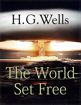 E-Book (epub) The World Set Free von H. G. Wells