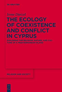 eBook (epub) The Ecology of Coexistence and Conflict in Cyprus de Irene Dietzel