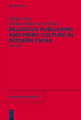 ePUB Religious Publishing and Print Culture in Modern China von 