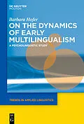 ePUB On the Dynamics of Early Multilingualism von Barbara Hofer