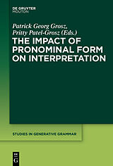 eBook (epub) The Impact of Pronominal Form on Interpretation de 