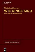 PDF Wie Dinge sind von Christian Kanzian