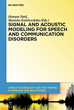 eBook (pdf) Signal and Acoustic Modeling for Speech and Communication Disorders de 