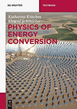 E-Book (epub) Physics of Energy Conversion von Katharina Krischer, Konrad Schönleber