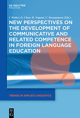 eBook (pdf) New Perspectives on the Development of Communicative and Related Competence in Foreign Language Education de 