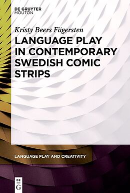 eBook (epub) Language Play in Contemporary Swedish Comic Strips de Kristy Beers Fägersten