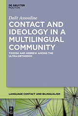 eBook (epub) Contact and Ideology in a Multilingual Community de Dalit Assouline