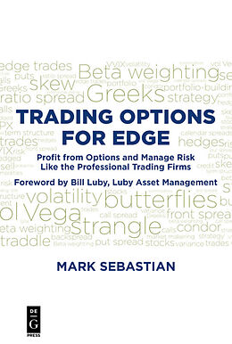 eBook (epub) Trading Options for Edge de Mark Sebastian