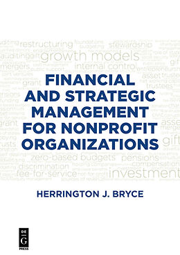 eBook (pdf) Financial and Strategic Management for Nonprofit Organizations, Fourth Edition de Herrington J. Bryce