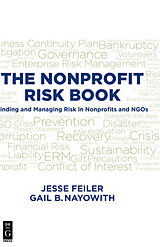 eBook (pdf) THE NONPROFIT RISK BOOK de Jesse Feiler, Gail B. Nayowith