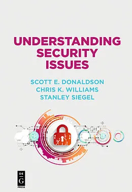 E-Book (pdf) Understanding Security Issues von Scott Donaldson, Chris Williams, Stanley Siegel