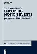 E-Book (epub) Encoding Motion Events von Till Woerfel