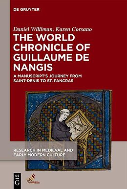 eBook (pdf) The World Chronicle of Guillaume de Nangis de Daniel Williman, Karen Corsano