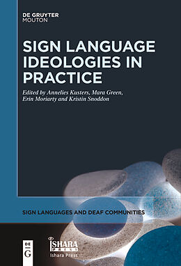 eBook (epub) Sign Language Ideologies in Practice de 