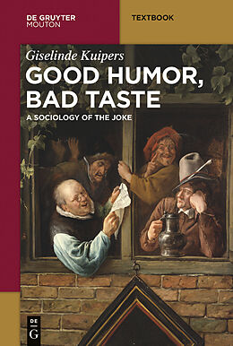 eBook (pdf) Good Humor, Bad Taste de Giselinde Kuipers