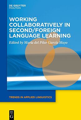 eBook (epub) Working Collaboratively in Second/Foreign Language Learning de 