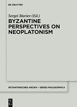 Fester Einband Byzantine Perspectives on Neoplatonism von 