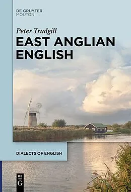 ePUB East Anglian English von Peter Trudgill
