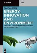 E-Book (epub) Energy, Innovation and Environment von Xin Xiao (  )