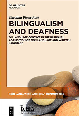 Fester Einband Bilingualism and Deafness von Carolina Plaza-Pust