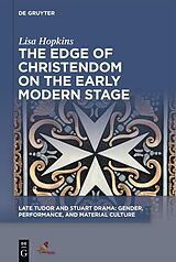 eBook (epub) The Edge of Christendom on the Early Modern Stage de Lisa Hopkins