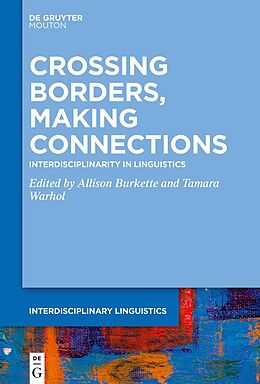 E-Book (epub) Crossing Borders, Making Connections von 