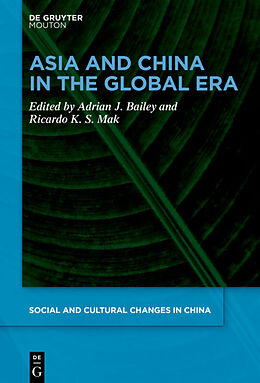 Livre Relié Asia and China in the Global Era de 
