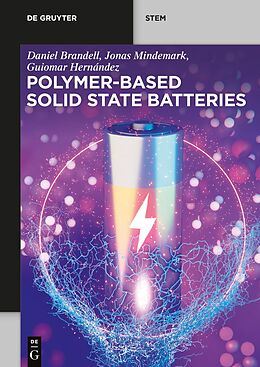 E-Book (epub) Polymer-based Solid State Batteries von Daniel Brandell, Jonas Mindemark, Guiomar Hernández