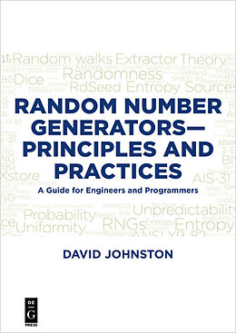 Kartonierter Einband Random Number Generators Principles and Practices von David Johnston