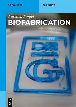 E-Book (epub) Biofabrication von Aurelien Forget