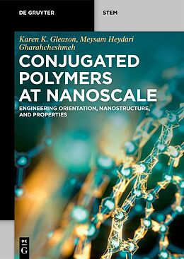 eBook (epub) Conjugated Polymers at Nanoscale de Karen K. Gleason, Meysam Heydari Gharahcheshmeh