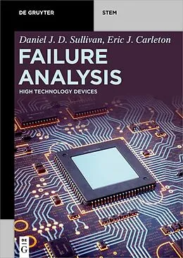 E-Book (epub) Failure Analysis von Daniel J. D. Sullivan, Eric J. Carleton