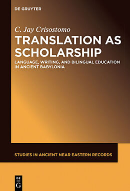 Fester Einband Translation as Scholarship von Jay Crisostomo