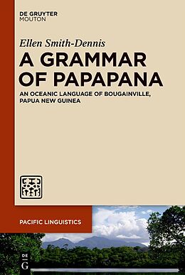 Livre Relié A Grammar of Papapana de Ellen Smith-Dennis